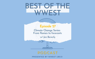 Episode 27 – Climate Change Series: From flames to forecasts w/ Jen Beverly