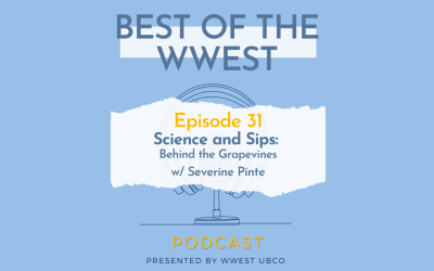 Episode 31 – Science and Sips: Behind the Grapevines w/ Severine Pinte